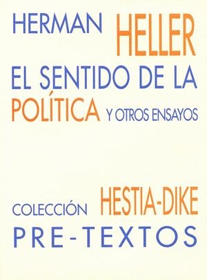 SENTIDO DE LA POLITICA, EL | 9788481911046 | HELLER, HERMAN | Galatea Llibres | Librería online de Reus, Tarragona | Comprar libros en catalán y castellano online