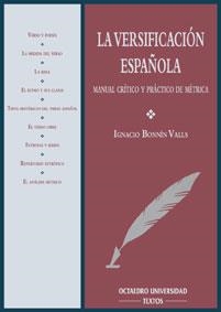 VERSIFICACION ESPAÑOLA, LA | 9788480631778 | BONNIN VALLS, IGNACIO | Galatea Llibres | Librería online de Reus, Tarragona | Comprar libros en catalán y castellano online