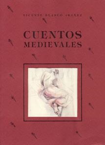CUENTOS MEDIEVALES | 9788489142091 | BLASCO IBÁÑEZ, VICENTE | Galatea Llibres | Llibreria online de Reus, Tarragona | Comprar llibres en català i castellà online