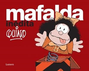 MAFALDA INÉDITA | 9788426445414 | QUINO | Galatea Llibres | Librería online de Reus, Tarragona | Comprar libros en catalán y castellano online