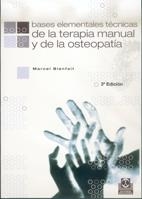 TECNICAS DE LA TERAPIA MANUAL Y DE LA OSTEOPATIA | 9788480192927 | BIENFAIT, MARCEL | Galatea Llibres | Llibreria online de Reus, Tarragona | Comprar llibres en català i castellà online
