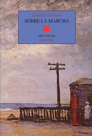 SOBRE LA MARCHA | 9788481911091 | GIL BERA | Galatea Llibres | Llibreria online de Reus, Tarragona | Comprar llibres en català i castellà online