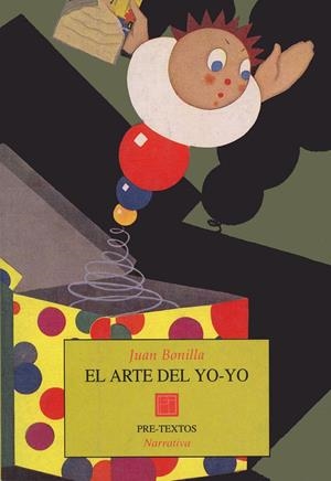 ARTE DEL YO-YO, EL | 9788481911121 | BONILLA, JUAN | Galatea Llibres | Llibreria online de Reus, Tarragona | Comprar llibres en català i castellà online