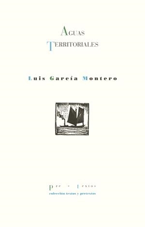 AGUAS TERRITORIALES | 9788481911176 | GARCIA MONTERO, LUIS | Galatea Llibres | Llibreria online de Reus, Tarragona | Comprar llibres en català i castellà online