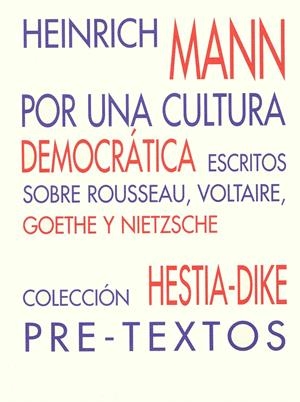 POR UNA CULTURA DEMOCRATICA.ESCRITOS SOBRE ROUSSEA     (DIP) | 9788481911039 | MANN, HEINRICH | Galatea Llibres | Llibreria online de Reus, Tarragona | Comprar llibres en català i castellà online