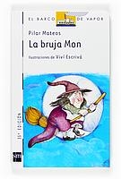 BRUJA MON, LA | 9788434814615 | MATEOS, PILAR | Galatea Llibres | Librería online de Reus, Tarragona | Comprar libros en catalán y castellano online