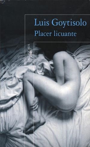 PLACER LICUANTE | 9788420482583 | GOYTISOLO, LUIS | Galatea Llibres | Librería online de Reus, Tarragona | Comprar libros en catalán y castellano online