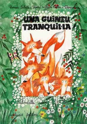 GUINEU TRANQUILA, UNA | 9788472106994 | Sabaté Rodié, Teresa | Galatea Llibres | Librería online de Reus, Tarragona | Comprar libros en catalán y castellano online