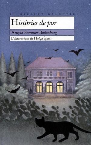 HISTORIES DE POR | 9788476602478 | SOMMER-BODENBURG | Galatea Llibres | Librería online de Reus, Tarragona | Comprar libros en catalán y castellano online