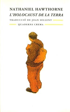 HOLOCAUST DE LA TERRA, L'                     (DIP) | 9788477271826 | HAWTHORNE, NATHANIEL | Galatea Llibres | Llibreria online de Reus, Tarragona | Comprar llibres en català i castellà online