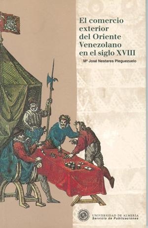COMERCIO EXTERIOR DEL ORIENTE VENEZOLANO,EL | 9788482400648 | NESTARES PLEGUEZUELO,MARIA JOSE | Galatea Llibres | Llibreria online de Reus, Tarragona | Comprar llibres en català i castellà online