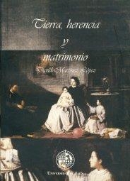 TIERRA, HERENCIA Y MATRIMONIO | 9788488942487 | MARTÍNEZ LÓPEZ, DAVID | Galatea Llibres | Librería online de Reus, Tarragona | Comprar libros en catalán y castellano online