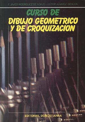CURSO DE DIBUJO GEOMETRICO Y DE CROQUIZACION | 9788470631733 | RODRIGUEZ DE ABAJO | Galatea Llibres | Librería online de Reus, Tarragona | Comprar libros en catalán y castellano online