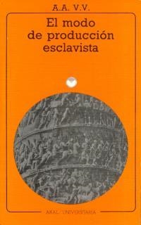 MODO DE PRODUCCION ESCLAVISTA, EL | 9788476001257 | AAVV | Galatea Llibres | Librería online de Reus, Tarragona | Comprar libros en catalán y castellano online