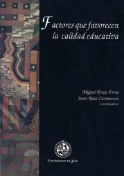 FACTORES QUE FAVORECEN LA CALIDAD EDUCATIVA | 9788488942357 | PEREZ FERRA | Galatea Llibres | Llibreria online de Reus, Tarragona | Comprar llibres en català i castellà online