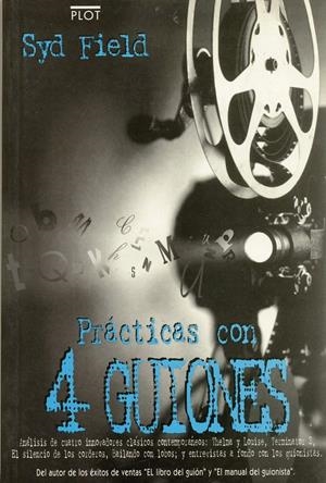 PRACTICAS CON 4 GUIONES | 9788486702342 | FIELD, SYD | Galatea Llibres | Llibreria online de Reus, Tarragona | Comprar llibres en català i castellà online