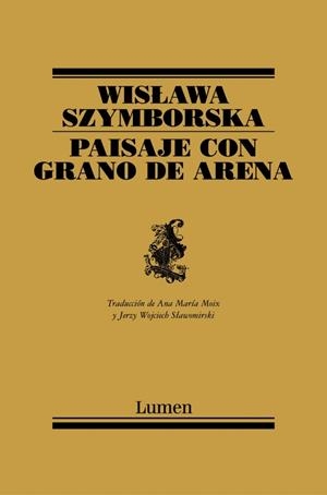PAISAJE CON GRANO DE ARENA | 9788426427953 | SZYMBORSKA, WISLAWA | Galatea Llibres | Llibreria online de Reus, Tarragona | Comprar llibres en català i castellà online