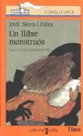 LLIBRE MONSTRUOS, UN | 9788476294925 | Sierra i Fabra, Jordi | Galatea Llibres | Llibreria online de Reus, Tarragona | Comprar llibres en català i castellà online