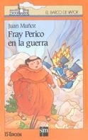 FRAY PERICO EN LA GUERRA | 9788434828865 | Muñoz Martín, Juan | Galatea Llibres | Llibreria online de Reus, Tarragona | Comprar llibres en català i castellà online