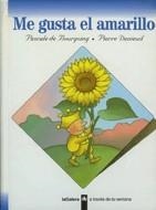 ME GUSTA EL AMARILLO | 9788424668068 | Galatea Llibres | Librería online de Reus, Tarragona | Comprar libros en catalán y castellano online