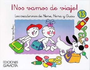 NOS VAMOS DE VIAJE Nº 13.CUADERNOS NENE, NENA, GUA | 9788439289609 | FRANCISCO CAPDEVILA BLANCO | Galatea Llibres | Llibreria online de Reus, Tarragona | Comprar llibres en català i castellà online