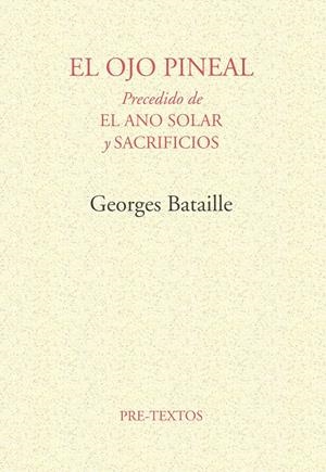 OJO PINEAL, EL             (DIP) | 9788485081219 | BATAILLE, GEORGES | Galatea Llibres | Llibreria online de Reus, Tarragona | Comprar llibres en català i castellà online