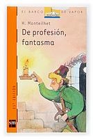DE PROFESION FANTASMA | 9788434809017 | Monteilhet, Hubert | Galatea Llibres | Llibreria online de Reus, Tarragona | Comprar llibres en català i castellà online