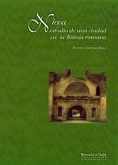 NICEA.ESTUDIOS DE UNA CIUDAD EN LA BILIA ROMANA | 9788488751140 | GUINEA DÍAZ, PATRICIO | Galatea Llibres | Llibreria online de Reus, Tarragona | Comprar llibres en català i castellà online