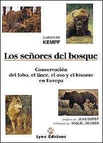 SEÑORES DEL BOSQUE, LOS      (DIP) | 9788487334054 | KEMPF, CHRISTIAN | Galatea Llibres | Llibreria online de Reus, Tarragona | Comprar llibres en català i castellà online