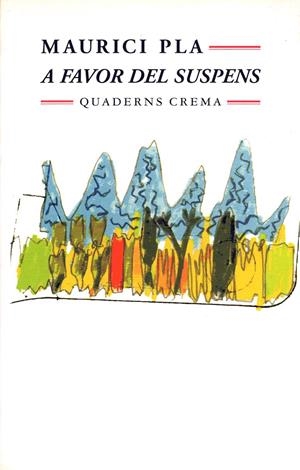 A FAVOR DEL SUSPENS | 9788477272434 | PLA, MAURICI | Galatea Llibres | Llibreria online de Reus, Tarragona | Comprar llibres en català i castellà online