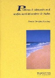 PROBLEMAS DE SALINIZACION EN EL ACUIFERO LITORAL | 9788488751393 | GONZÁLEZ MARTÍNEZ, ARSENIO | Galatea Llibres | Llibreria online de Reus, Tarragona | Comprar llibres en català i castellà online