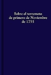 SOBRE EL TERREMOTO DE PRIMERO DE NOVIEMBRE | 9788488751935 | FOMBUENA FILPO, VICENTE/JACOBO DEL BARCO, ANTONIO | Galatea Llibres | Librería online de Reus, Tarragona | Comprar libros en catalán y castellano online