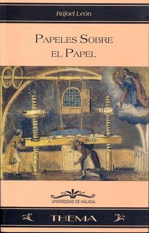 PAPELES SOBRE EL PAPEL | 9788474966329 | LEÓN, RAFAEL | Galatea Llibres | Llibreria online de Reus, Tarragona | Comprar llibres en català i castellà online