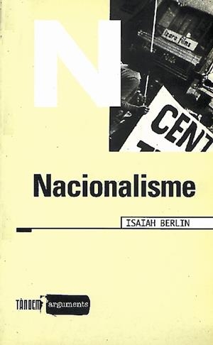 NACIONALISME | 9788481311419 | BERLIN, ISAIAH | Galatea Llibres | Llibreria online de Reus, Tarragona | Comprar llibres en català i castellà online