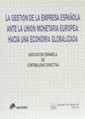 GESTION DE LA EMPRESA ESPAÑOLA ANTE LA UNION MONET | 9788480024914 | VICENTE SERRA SALVADOR/ACODI | Galatea Llibres | Llibreria online de Reus, Tarragona | Comprar llibres en català i castellà online