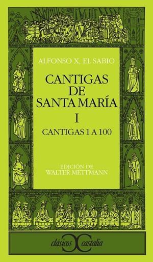 CANTIGAS DE SANTA MARIA (T.1) | 9788470394416 | ALFONSO X EL SABIO | Galatea Llibres | Librería online de Reus, Tarragona | Comprar libros en catalán y castellano online
