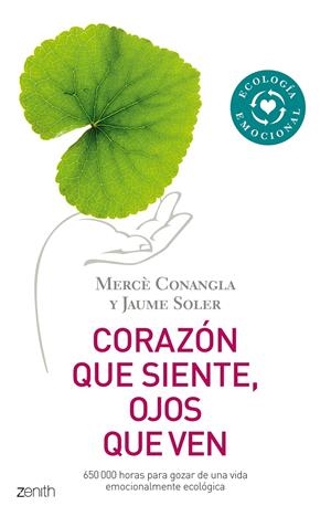 CORAZÓN QUE SIENTE, OJOS QUE VEN | 9788408080008 | CONANGLA, MERCÈ/SOLER, JAUME | Galatea Llibres | Librería online de Reus, Tarragona | Comprar libros en catalán y castellano online