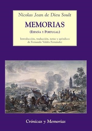 MEMORIAS (ESPAÑA Y PORTUGAL) | 9788496813342 | SOULT, NICOLAS JEAN DE DIEU | Galatea Llibres | Librería online de Reus, Tarragona | Comprar libros en catalán y castellano online