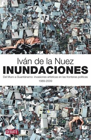 INUNDACIONES | 9788483068700 | NUEZ, IVAN DE LA | Galatea Llibres | Librería online de Reus, Tarragona | Comprar libros en catalán y castellano online