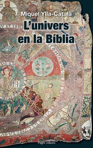 UNIVERS EN LA BIBLIA, L' | 9788497798921 | YLLA-CATALÀ, MIQUEL | Galatea Llibres | Llibreria online de Reus, Tarragona | Comprar llibres en català i castellà online