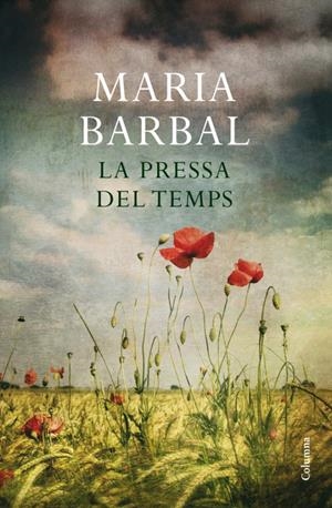 PRESSA DEL TEMPS, LA | 9788466411264 | BARBAL, MARIA | Galatea Llibres | Librería online de Reus, Tarragona | Comprar libros en catalán y castellano online