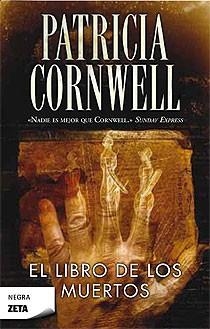 LIBRO DE LOS MUERTOS, EL | 9788498723564 | CORNWELL, PATRICIA D | Galatea Llibres | Librería online de Reus, Tarragona | Comprar libros en catalán y castellano online