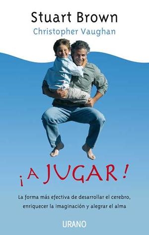 A JUGAR | 9788479537326 | BROWN,STUART | Galatea Llibres | Librería online de Reus, Tarragona | Comprar libros en catalán y castellano online
