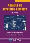 ANALISIS DE CIRCUITOS LINEALES 3ª EDICION | 9788478979431 | LOPEZ FERRERAS, FRANCISCO / MALDONADO, SATURNINO | Galatea Llibres | Librería online de Reus, Tarragona | Comprar libros en catalán y castellano online
