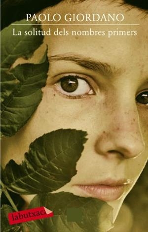LA SOLITUD DELS NOMBRES PRIMERS | 9788499300733 | GIORDANO, PAOLO | Galatea Llibres | Llibreria online de Reus, Tarragona | Comprar llibres en català i castellà online