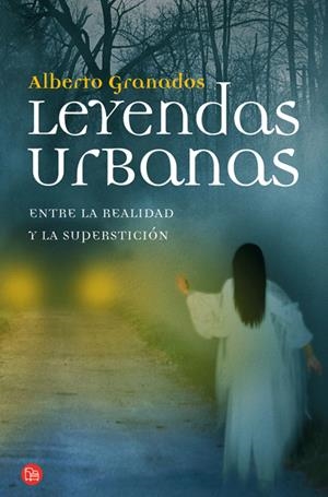 LEYENDAS URBANAS | 9788466324724 | GRANADOS, ALBERTO | Galatea Llibres | Librería online de Reus, Tarragona | Comprar libros en catalán y castellano online