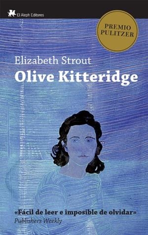 OLIVE KITTERIDGE | 9788476699317 | STROUT, ELISABETH | Galatea Llibres | Librería online de Reus, Tarragona | Comprar libros en catalán y castellano online