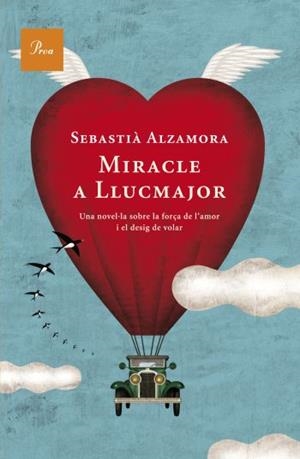 MIRACLE A LLUCMAJOR | 9788482560922 | ALZAMORA, SEBASTIA | Galatea Llibres | Llibreria online de Reus, Tarragona | Comprar llibres en català i castellà online