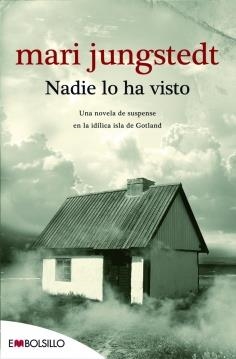 NADIE LO HA VISTO | 9788492695171 | JUNGSTEDT, MARI | Galatea Llibres | Librería online de Reus, Tarragona | Comprar libros en catalán y castellano online