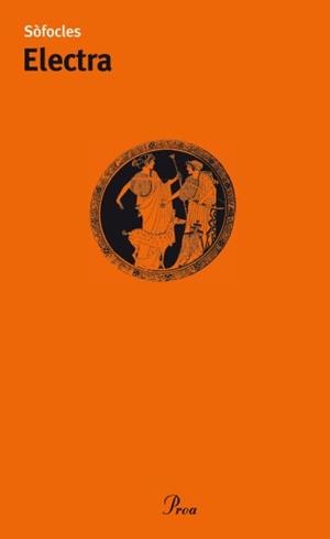 ELECTRA | 9788482569246 | SOFOCLES | Galatea Llibres | Librería online de Reus, Tarragona | Comprar libros en catalán y castellano online